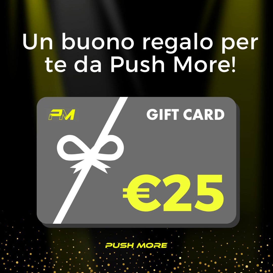 Foto di Gift Card Push More 25,00 € - Push More Push More